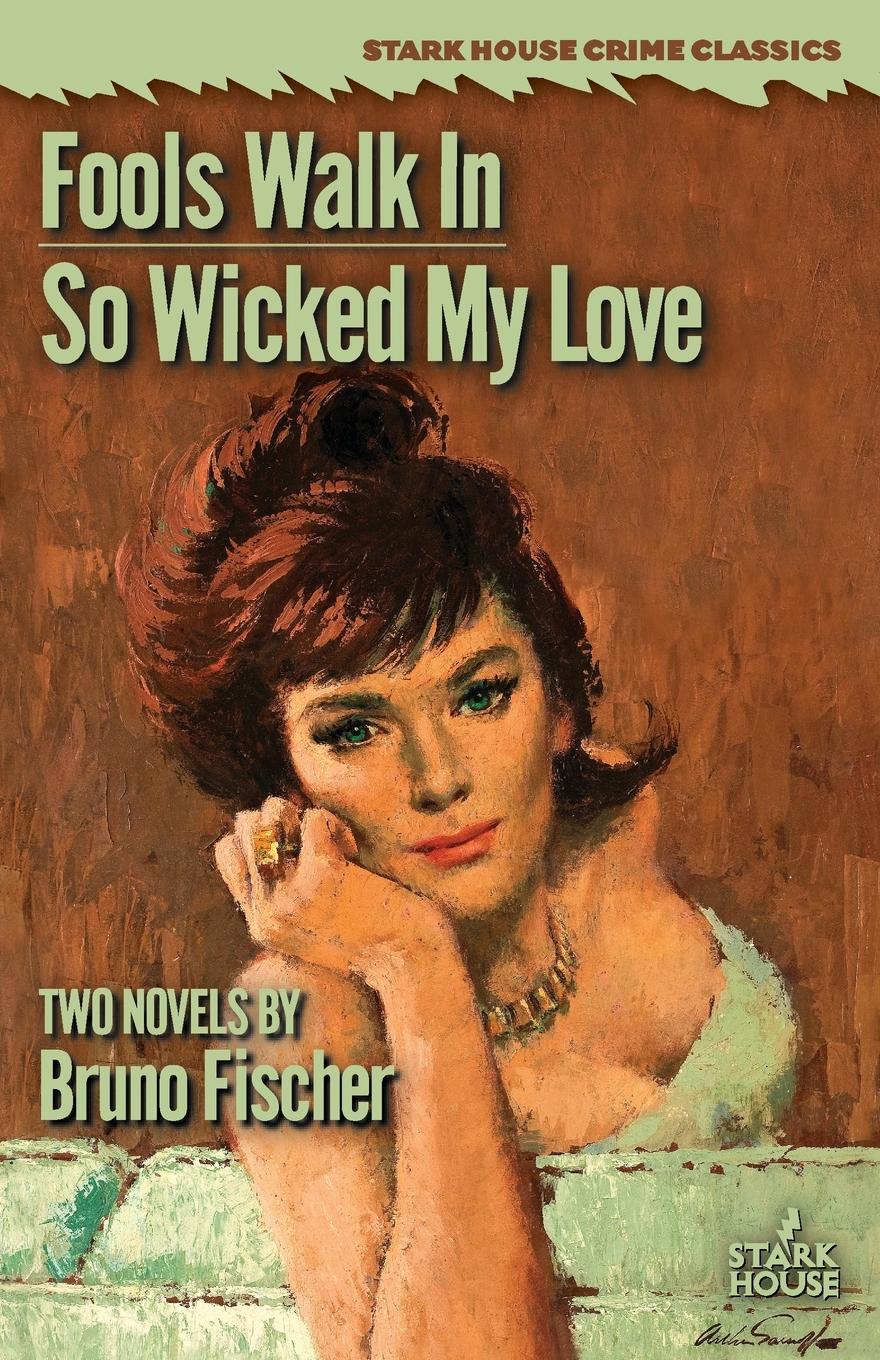 Cover: 9798886011241 | Fools Walk In / So Wicked My Love | Bruno Fischer | Taschenbuch | 2025