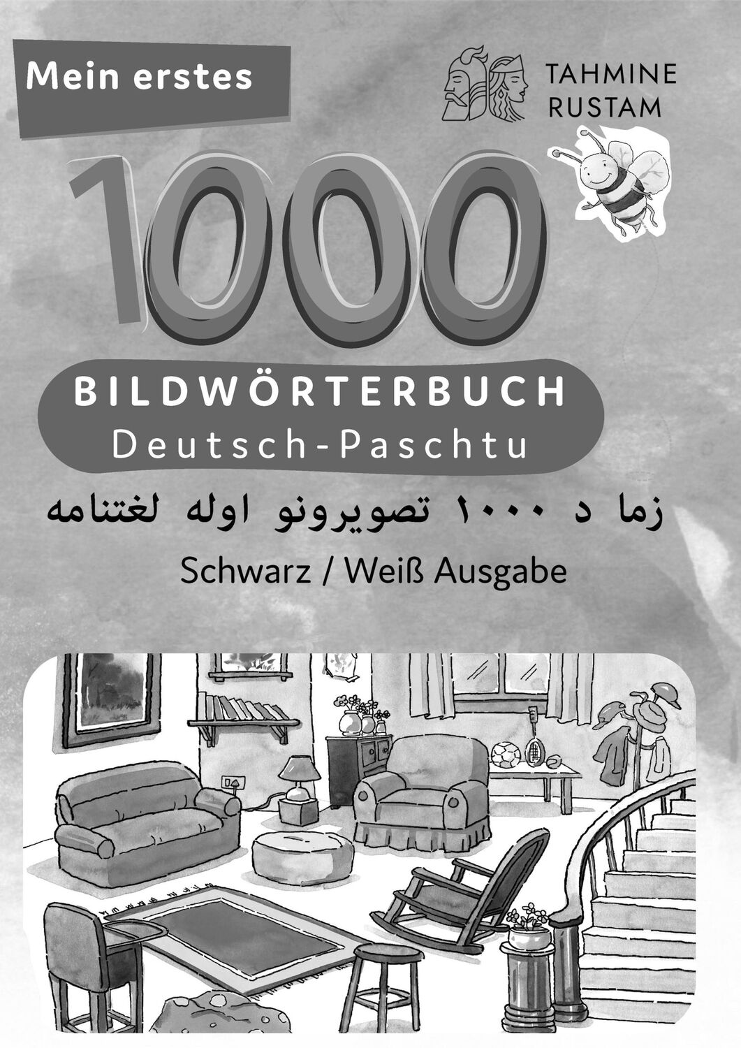 Cover: 9783962132613 | Meine ersten 1000 Wörter Bildwörterbuch Deutsch-Paschtu, Tahmine...