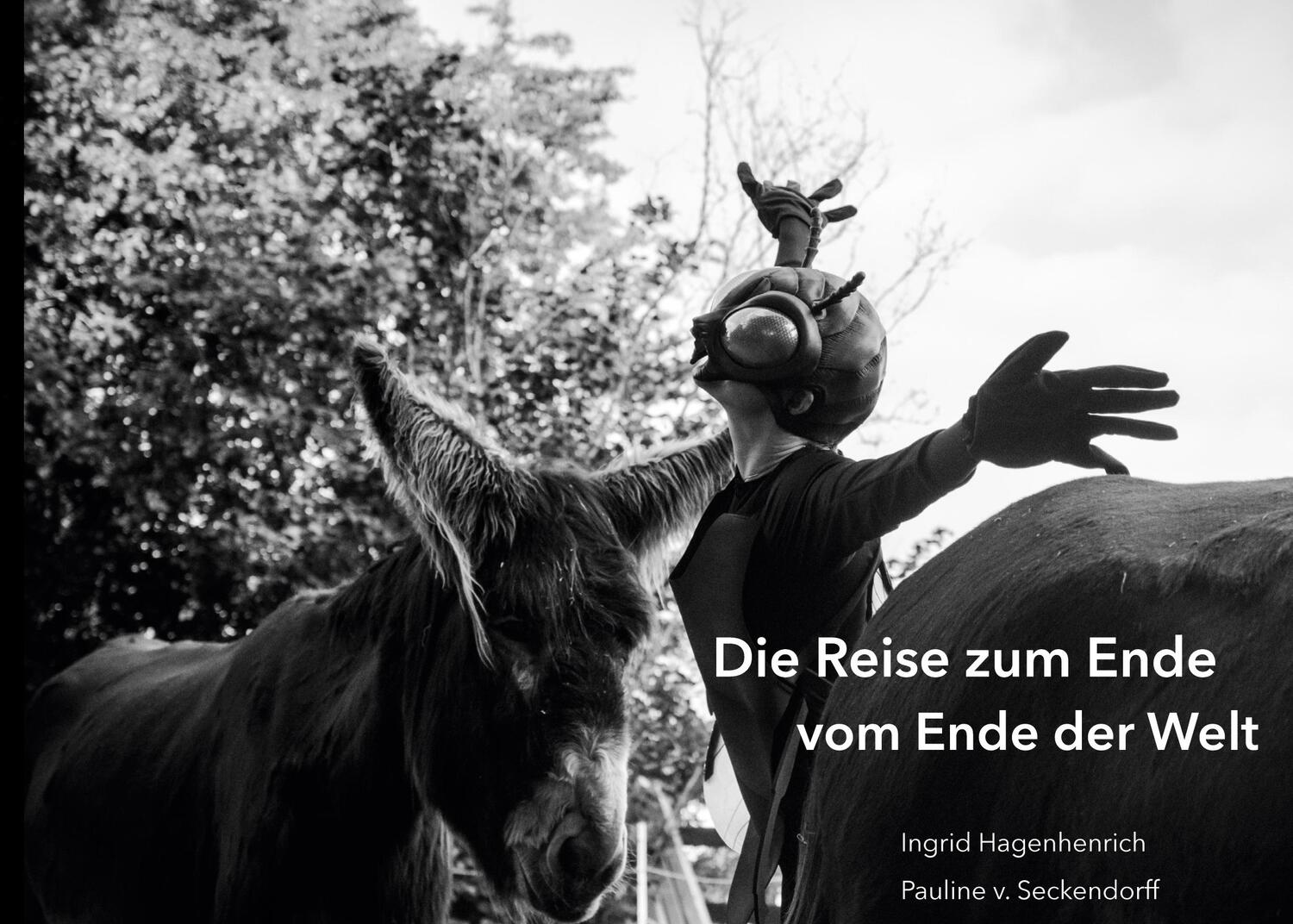 Cover: 9783758387791 | Die Reise zum Ende vom Ende der Welt | Ingrid Hagenhenrich (u. a.)