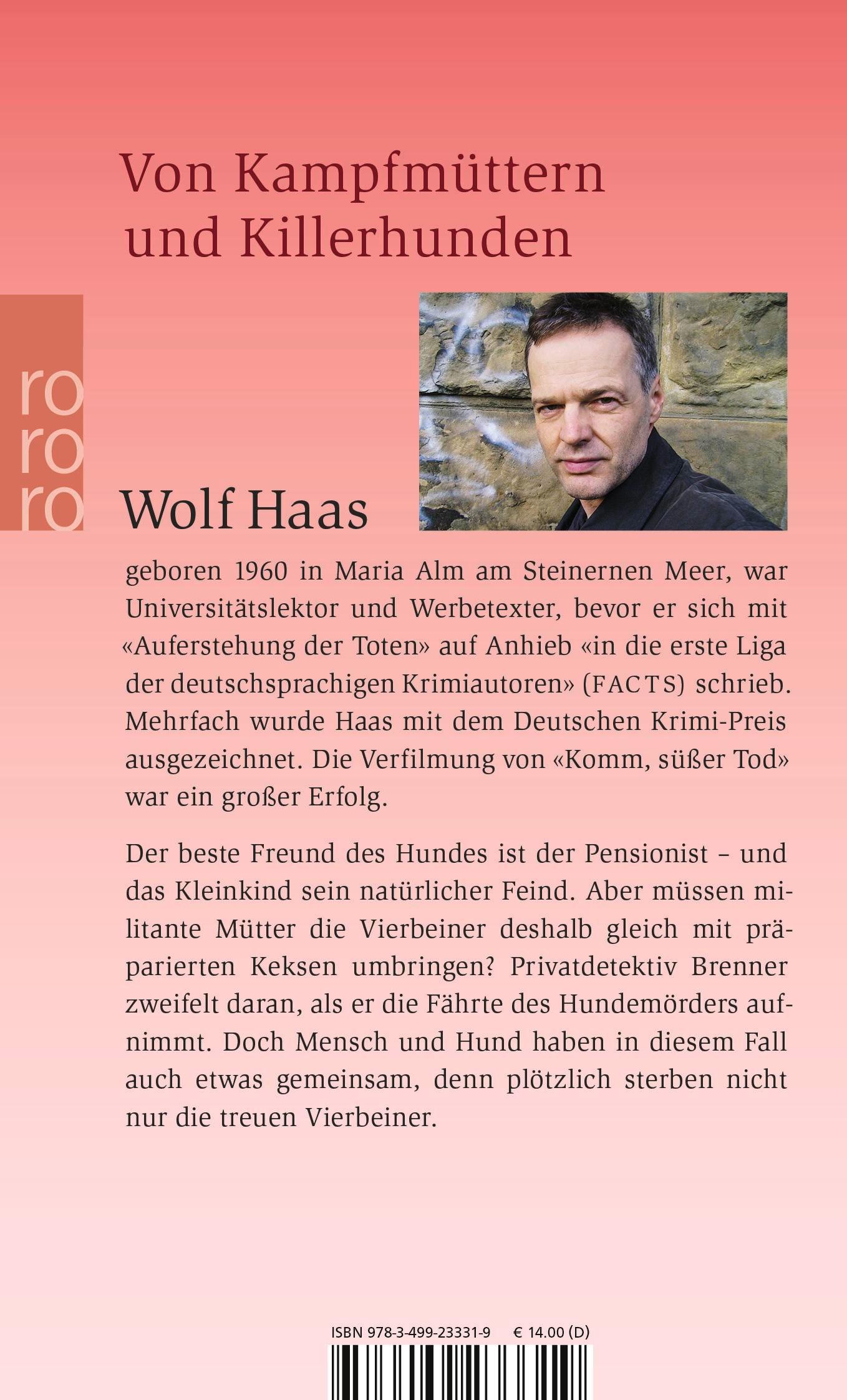 Rückseite: 9783499233319 | Wie die Tiere | Wolf Haas | Taschenbuch | Privatdetektiv Brenner