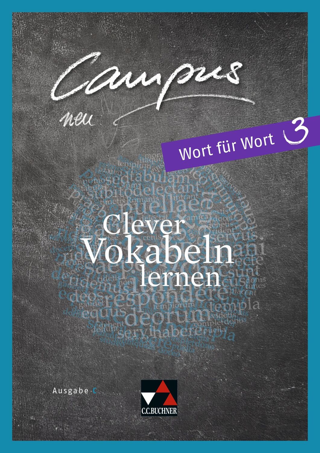 Cover: 9783661410401 | Campus C neu Wort für Wort 3 | Clever Vokabeln lernen | Johannes Fuchs