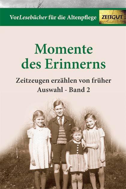 Cover: 9783866141780 | Momente des Erinnerns 2 - Auswahl | Vorleseausgabe | Bettina Rath