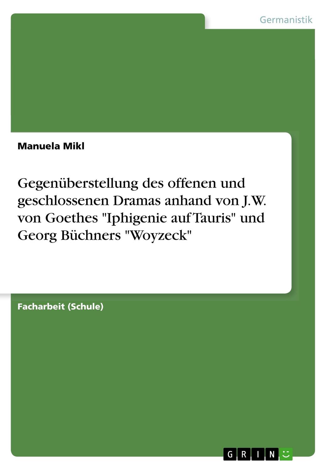 Cover: 9783668602878 | Gegenüberstellung des offenen und geschlossenen Dramas anhand von...