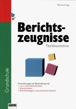 Cover: 9783897782013 | Berichtszeugnisse für die Grundschule | Monika Lang | Taschenbuch