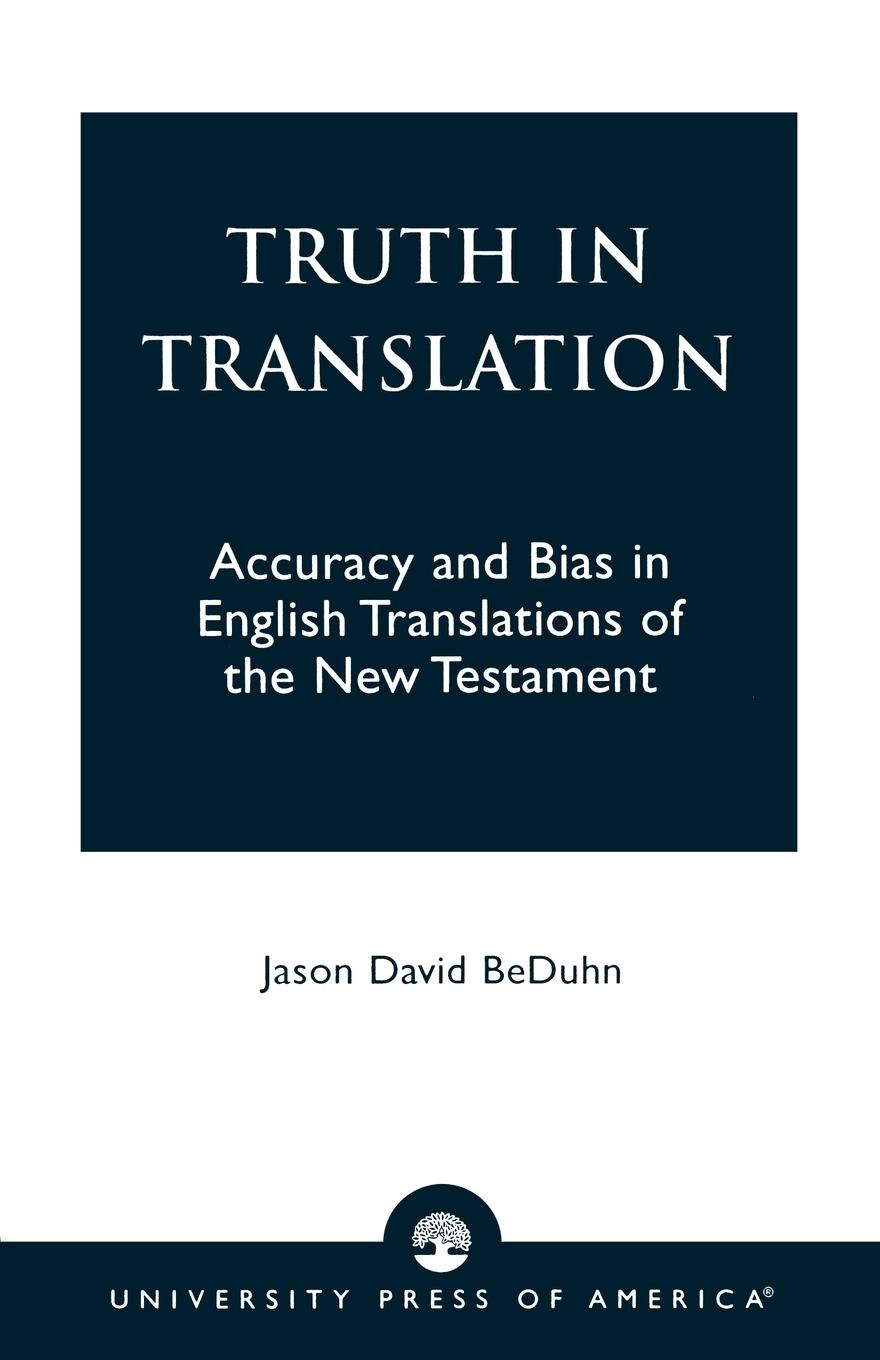 Cover: 9780761825562 | Truth in Translation | Jason David Beduhn | Taschenbuch | Englisch