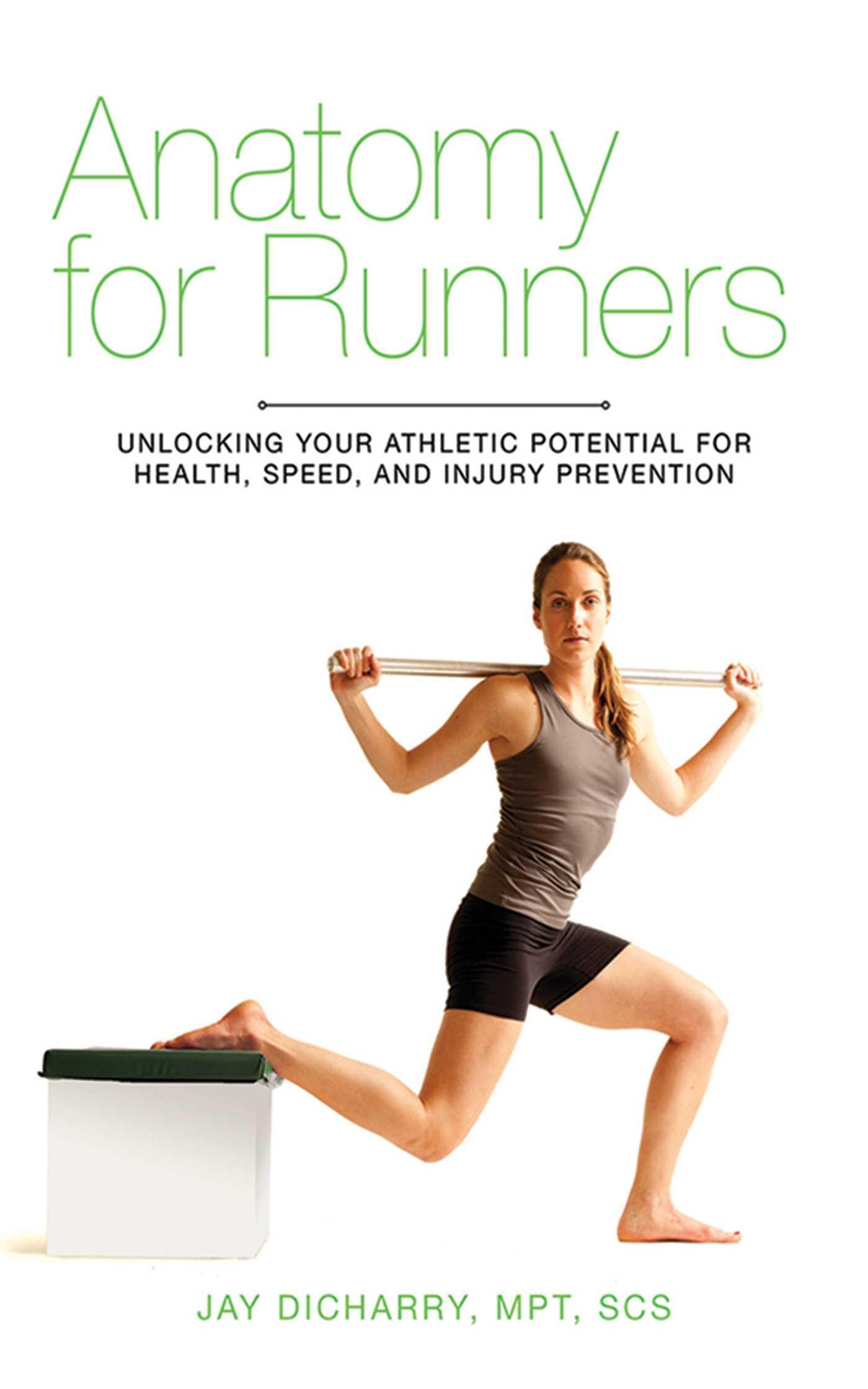 Cover: 9781620871591 | Anatomy for Runners | Jay Dicharry | Taschenbuch | Englisch | 2012