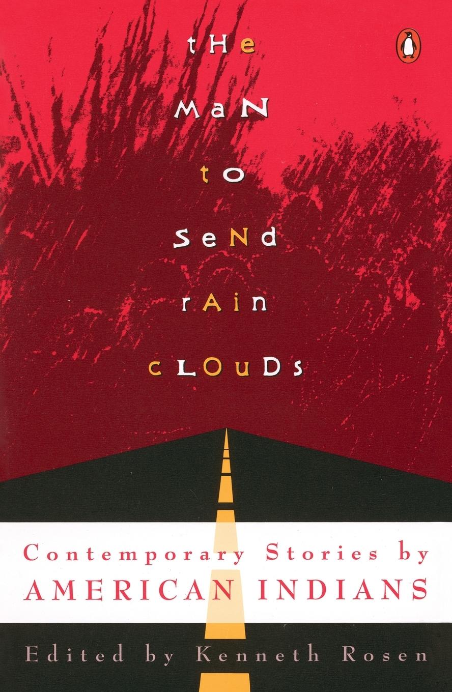 Cover: 9780140173178 | The Man to Send Rain Clouds | Contemporary Stories by American Indians