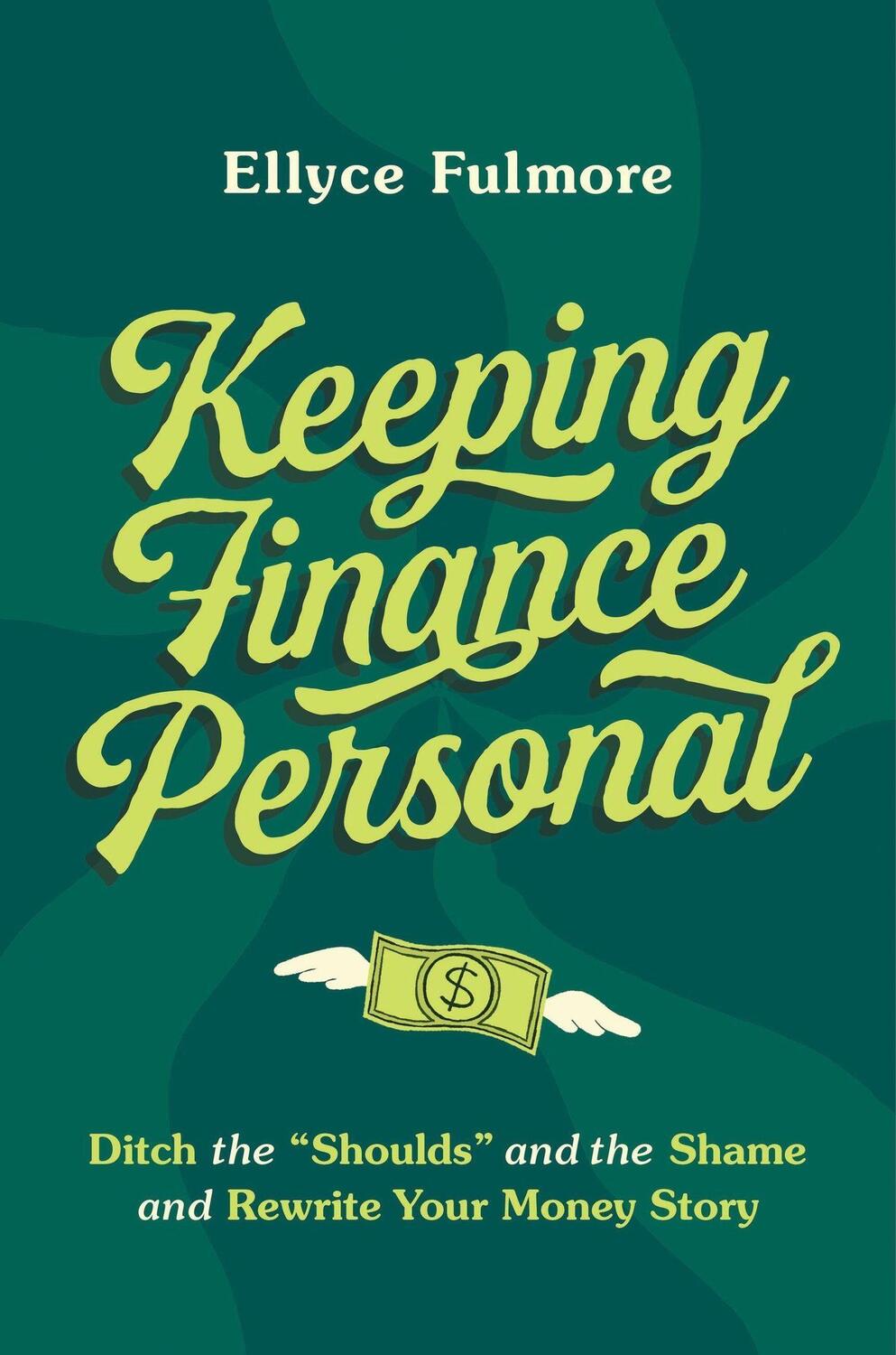 Cover: 9780306831317 | Keeping Finance Personal | Ellyce Fulmore | Buch | Englisch | 2024