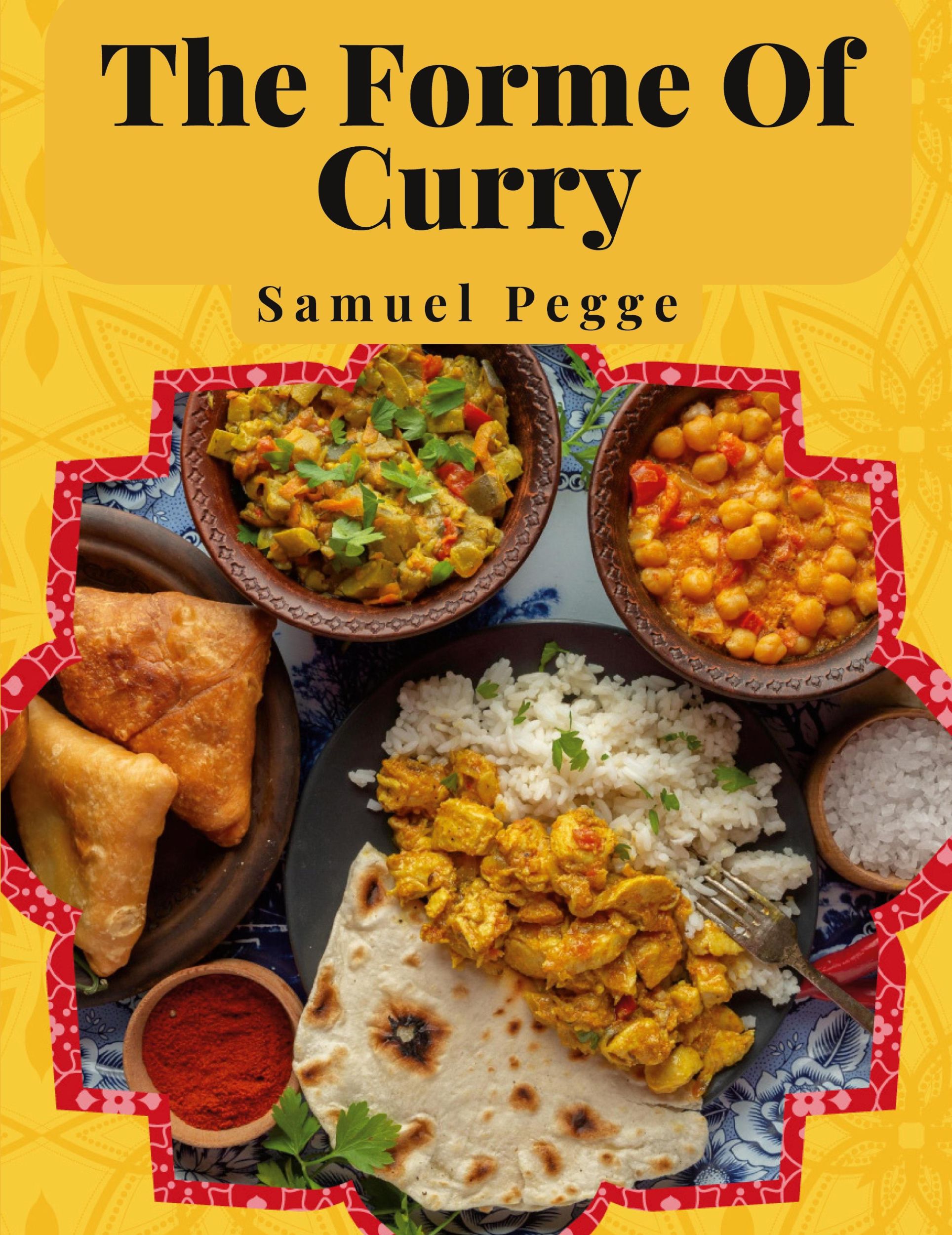 Cover: 9781805477020 | The Forme Of Curry | The Method of Cooking Curry | Samuel Pegge | Buch