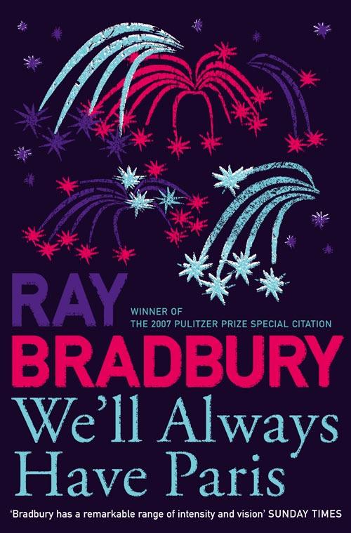 Cover: 9780007303649 | We'll Always Have Paris | Ray Bradbury | Taschenbuch | 210 S. | 2009