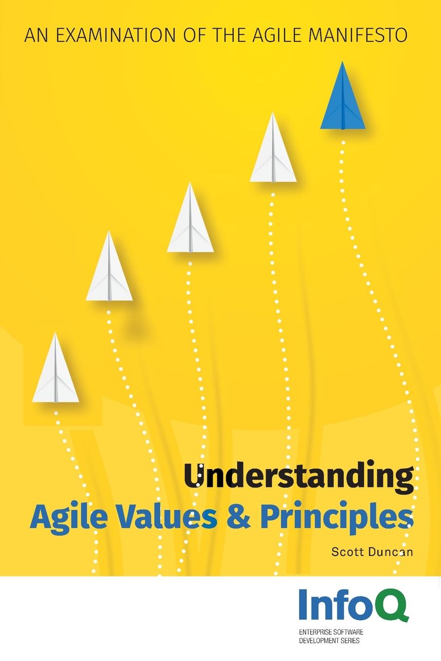 Cover: 9780359523870 | Understanding Agile Values &amp; Principles | Scott Duncan | Taschenbuch