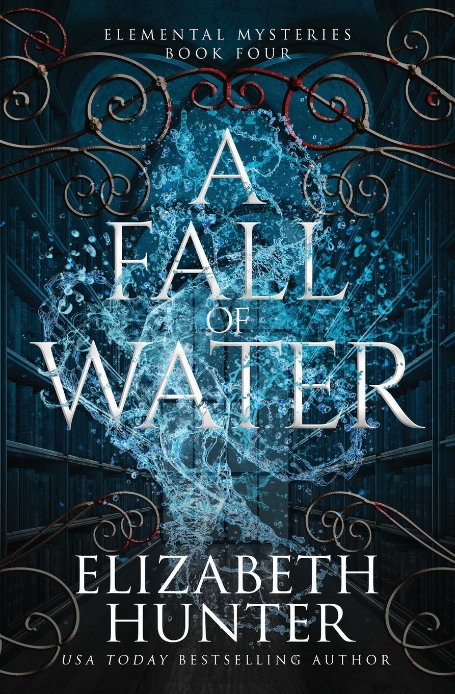 Cover: 9781959590101 | A Fall of Water | Special Edition | Elizabeth Hunter | Taschenbuch