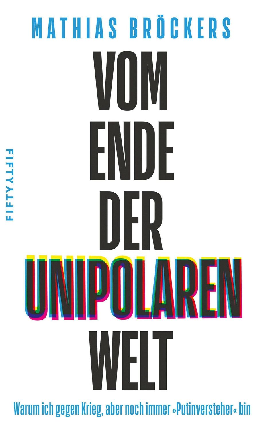 Cover: 9783946778370 | Vom Ende der unipolaren Welt | Mathias Bröckers | Taschenbuch | 288 S.