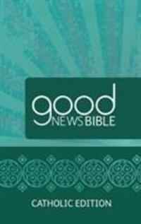 Cover: 9780564070879 | Good News Bible (GNB) Catholic Edition Bible | Buch | Englisch | 2017