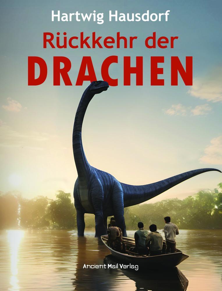 Cover: 9783956523441 | Rückkehr der Drachen | Hartwig Hausdorf | Buch | 252 S. | Deutsch