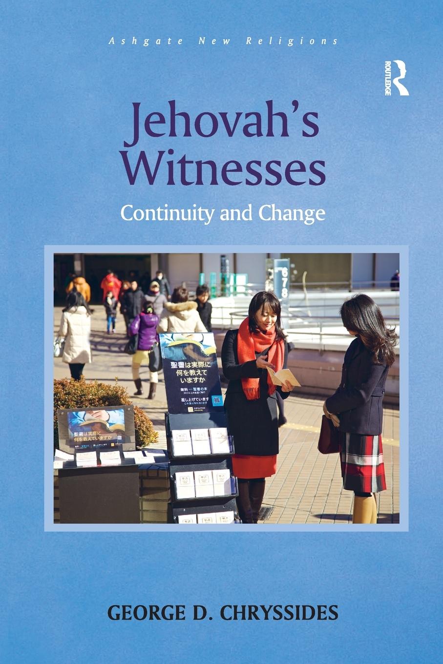 Cover: 9781138548787 | Jehovah's Witnesses | Continuity and Change | George D. Chryssides