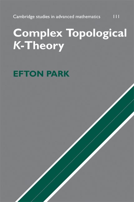 Cover: 9780521856348 | Complex Topological K-Theory | Efton Park | Buch | Englisch | 2008