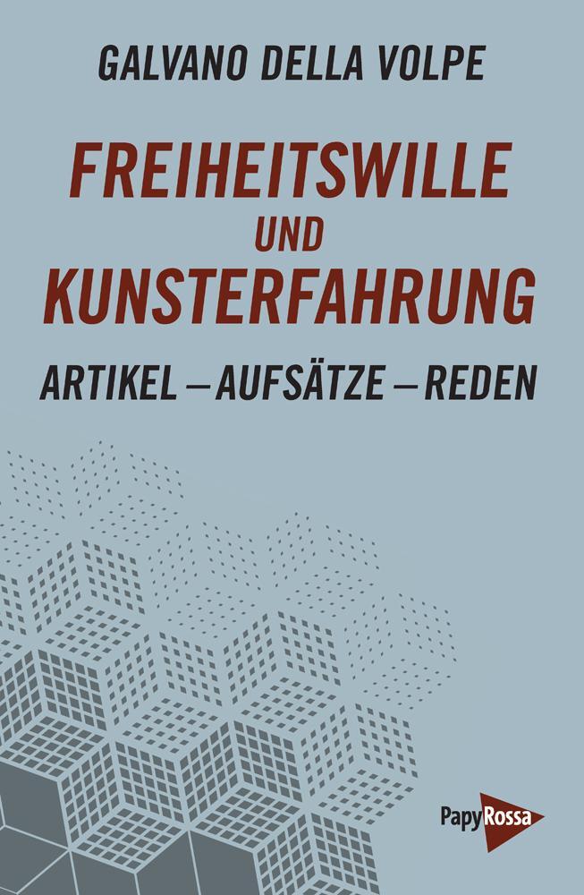 Cover: 9783894388072 | Freiheitswille und Kunsterfahrung | Galvano Della Volpe | Taschenbuch