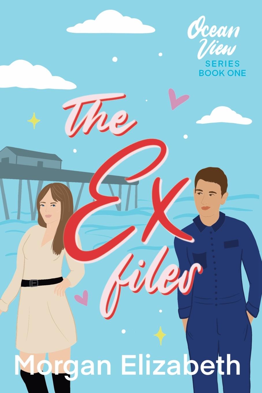 Cover: 9798985833805 | The Ex Files | Morgan Elizabeth | Taschenbuch | Paperback | Englisch