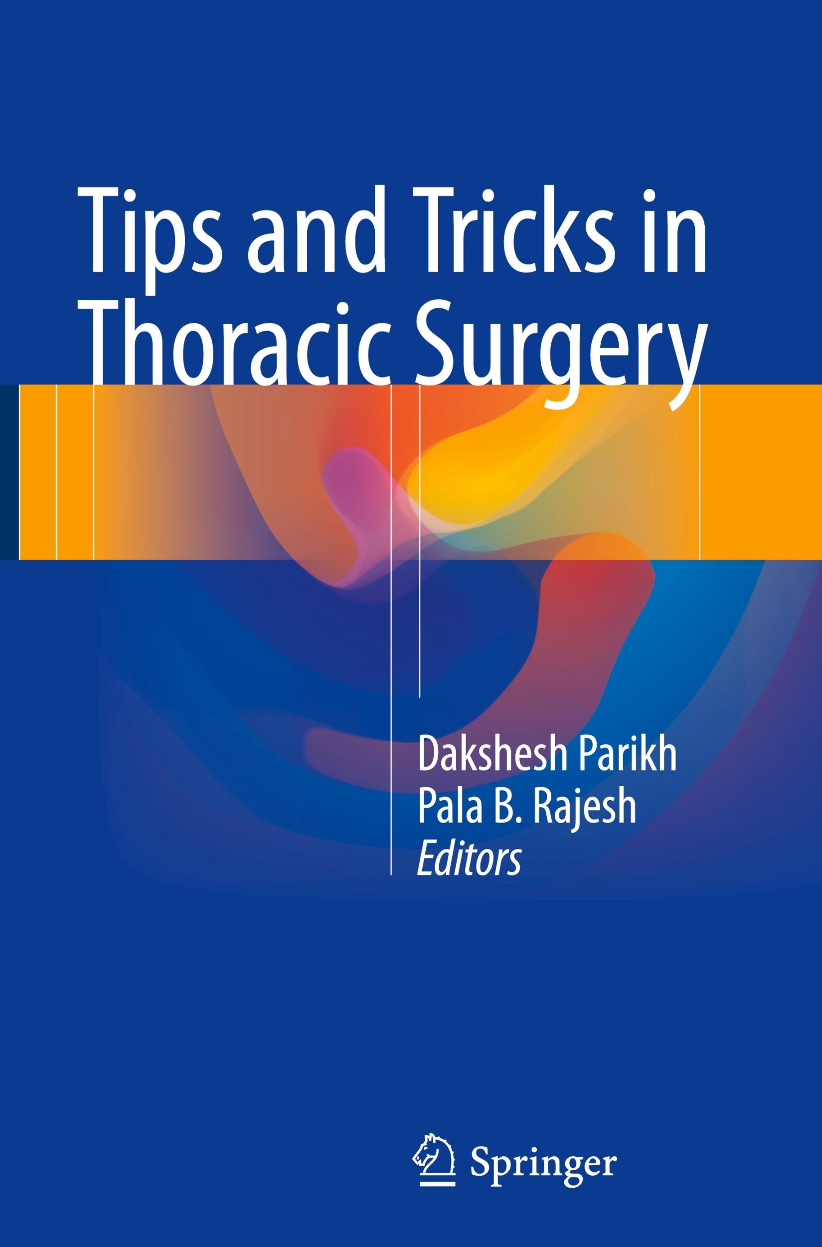 Cover: 9781447173533 | Tips and Tricks in Thoracic Surgery | Pala B. Rajesh (u. a.) | Buch