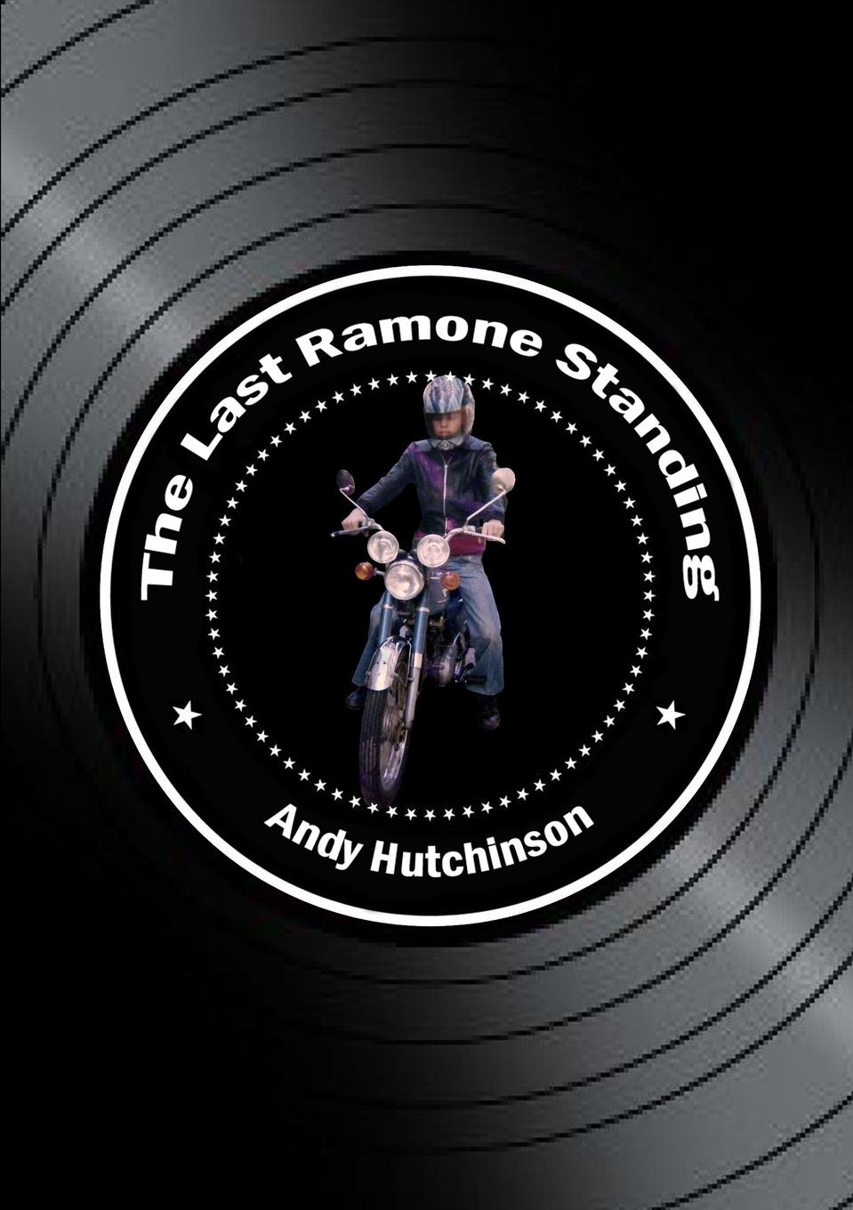 Cover: 9781291495058 | The Last Ramone Standing | Andy Hutchinson | Taschenbuch | Englisch