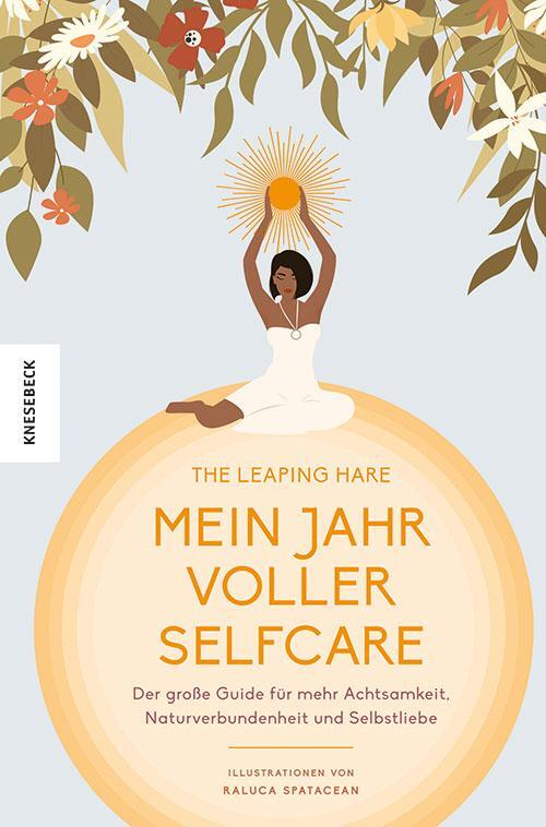 Cover: 9783957288264 | Mein Jahr voller Selfcare | Leaping Hare Press | Buch | 352 S. | 2024