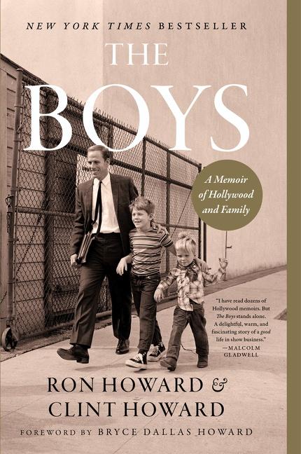 Cover: 9780063065253 | The Boys | A Memoir of Hollywood and Family | Ron Howard (u. a.)