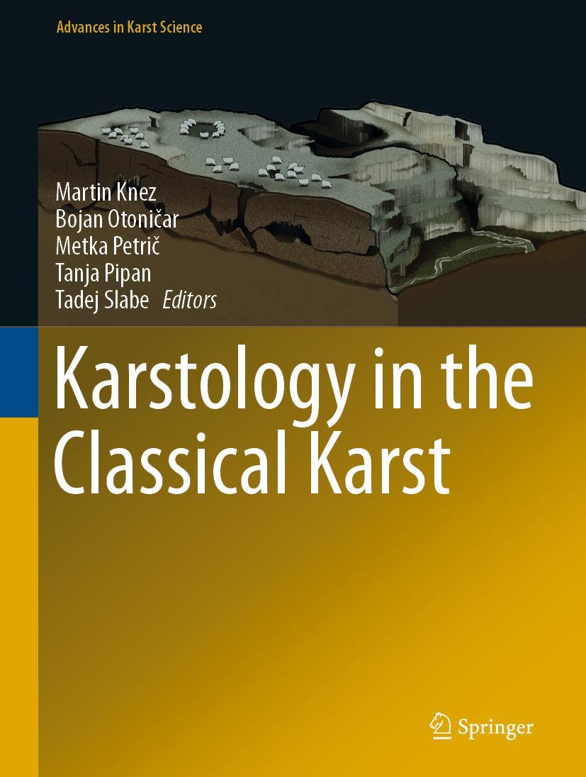 Cover: 9783030268268 | Karstology in the Classical Karst | Tanja Pipan (u. a.) | Buch | xii