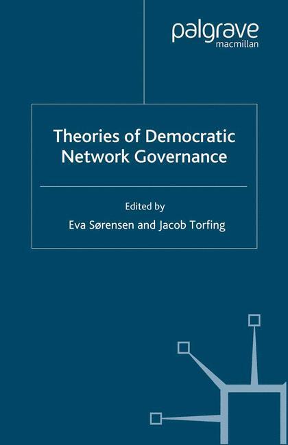 Cover: 9780230220362 | Theories of Democratic Network Governance | J. Torfing (u. a.) | Buch