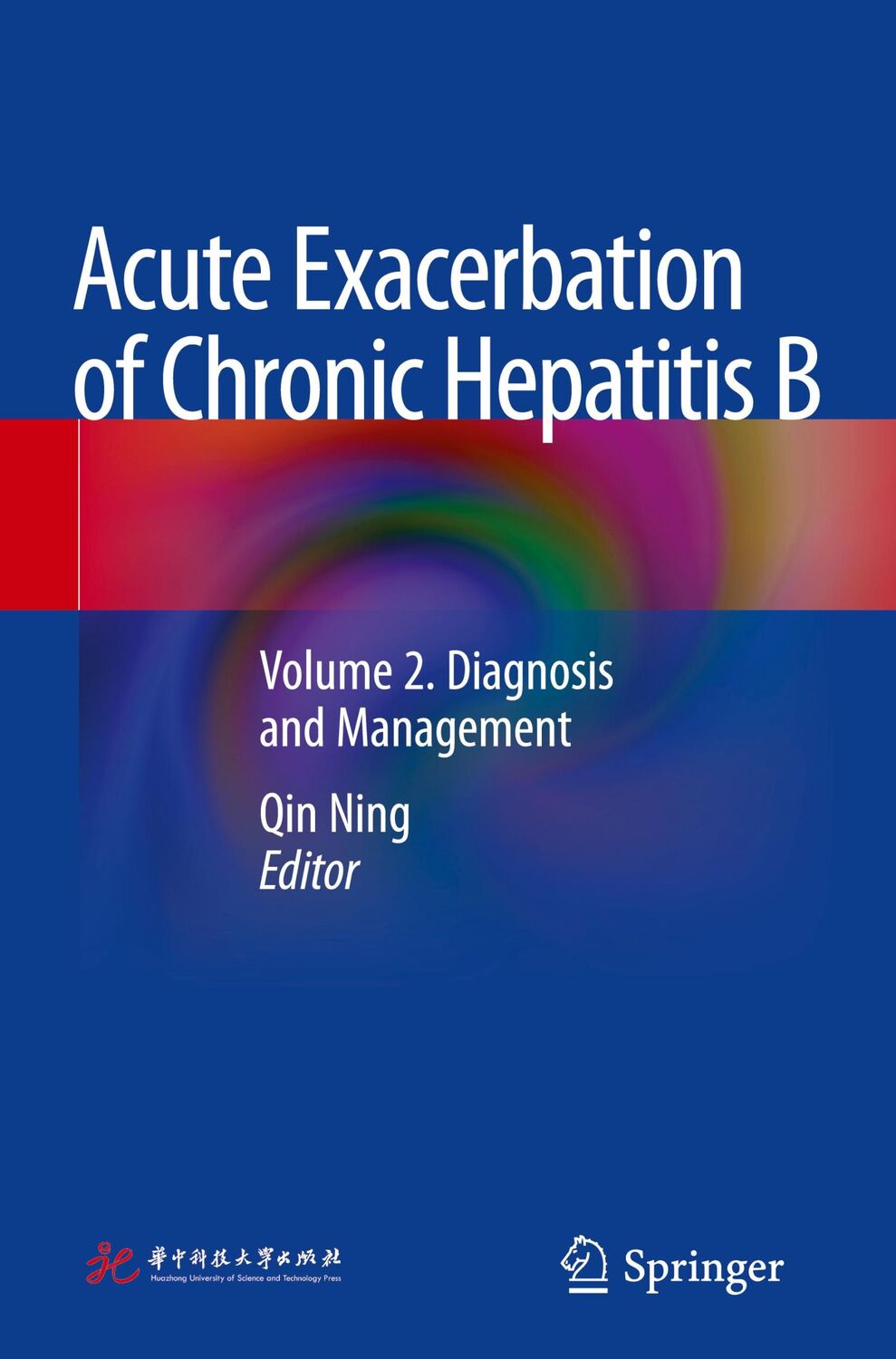 Cover: 9789402416015 | Acute Exacerbation of Chronic Hepatitis B | Qin Ning | Buch | xxiii