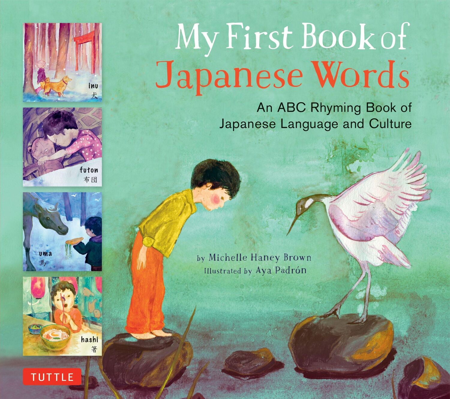 Cover: 9780804849531 | My First Book of Japanese Words | Michelle Haney Brown | Buch | 2017