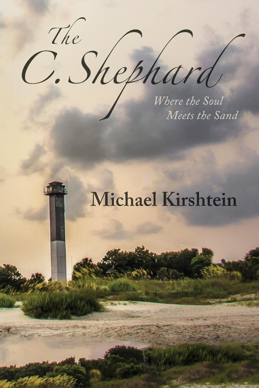 Cover: 9798822903265 | The C. Shephard | Where the Soul Meets the Sand | Michael Kirshtein