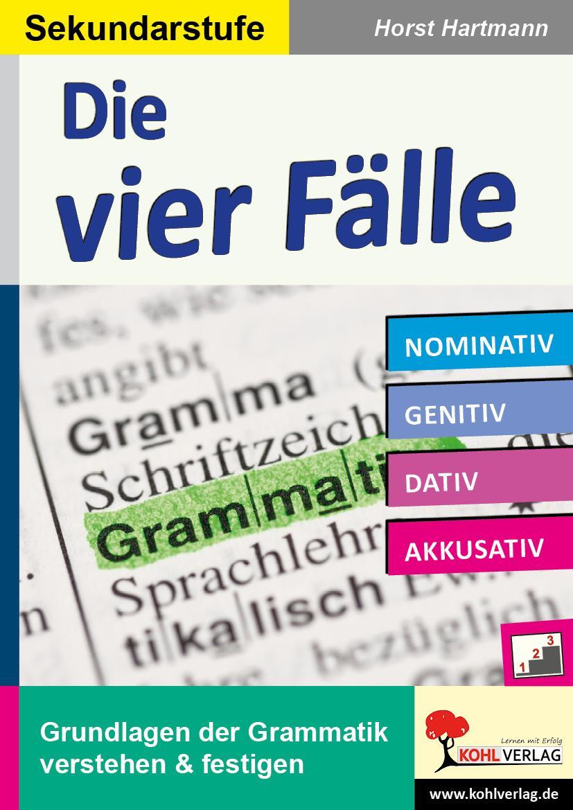 Cover: 9783960400196 | Die vier Fälle / Sekundarstufe | Taschenbuch | Deutsch | 2016