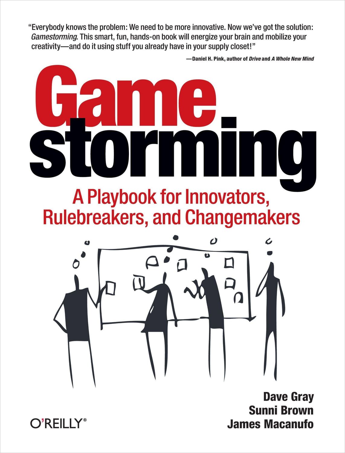 Cover: 9780596804176 | Gamestorming | Dave Gray (u. a.) | Taschenbuch | 266 S. | Englisch