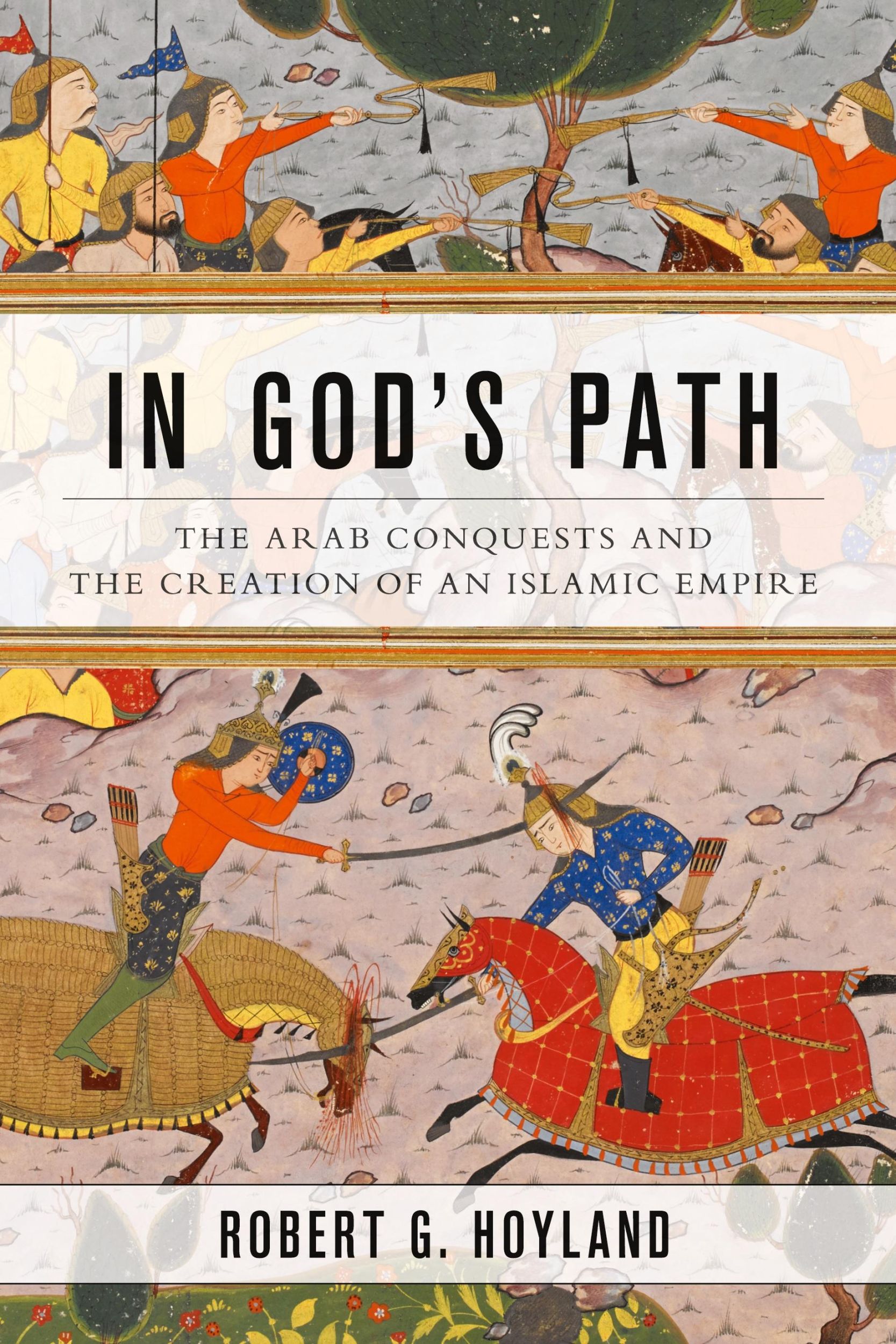 Cover: 9780190618575 | IN GODS PATH AWC P | Robert G. Hoyland | Taschenbuch | Englisch | 2017