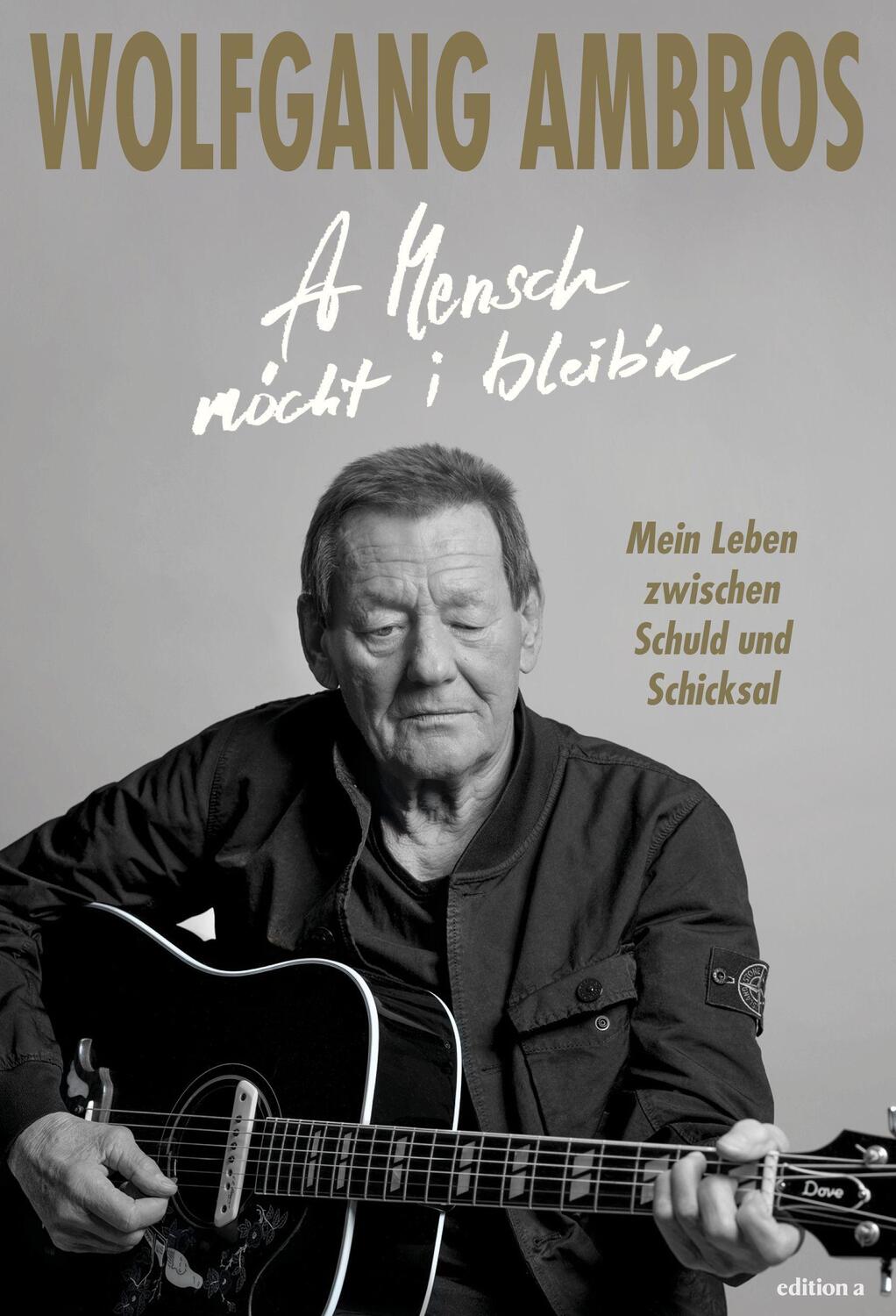 Cover: 9783990015346 | A Mensch möcht i bleib'n | Mein Leben zwischen Schuld und Schicksal