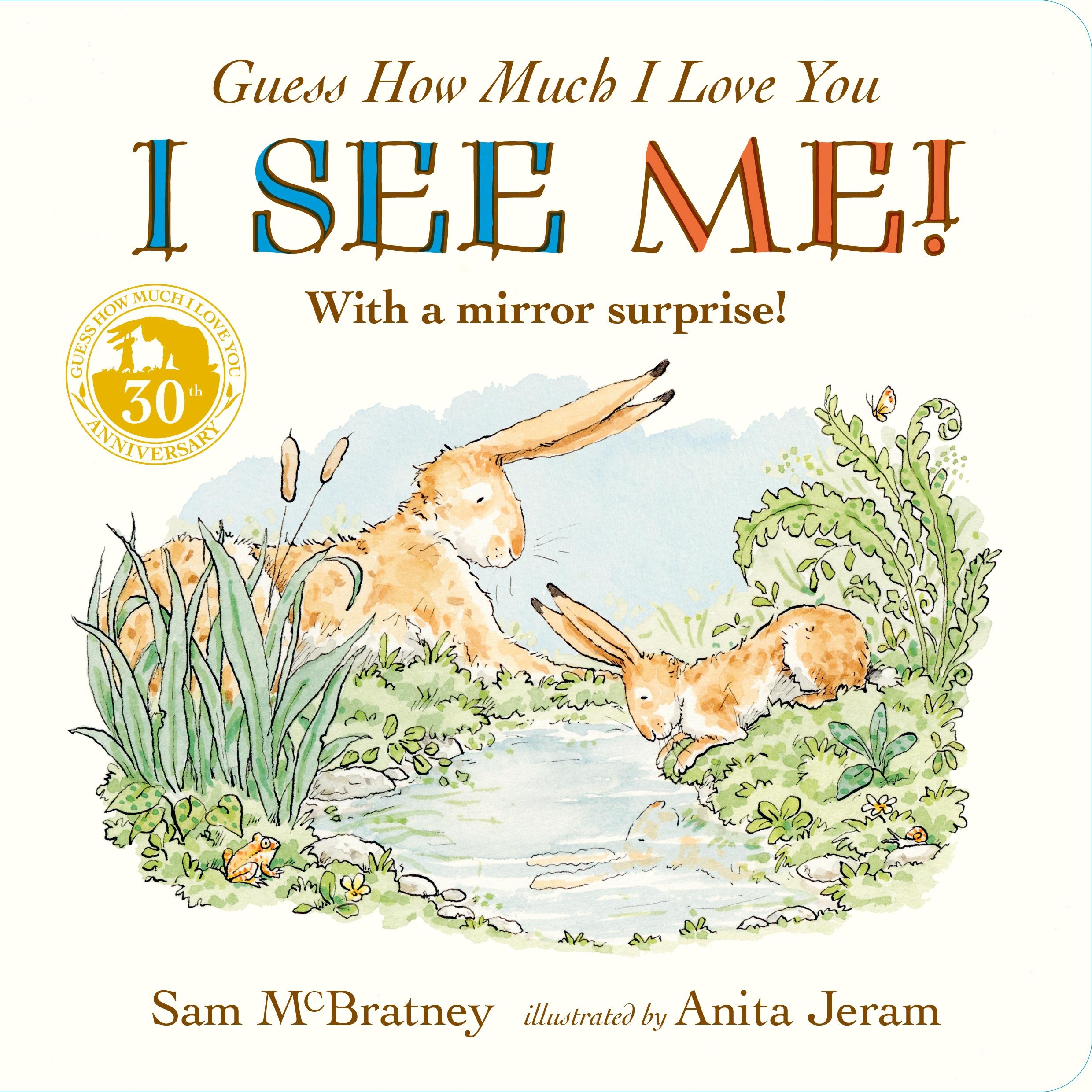 Cover: 9781406383393 | Guess How Much I Love You: I See Me! | With a Mirror Surprise | Buch