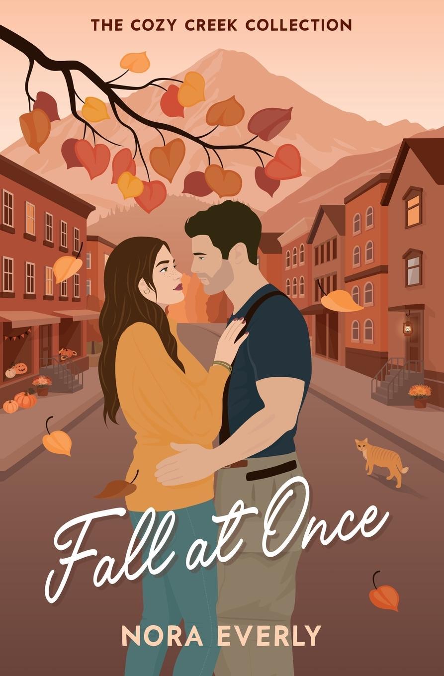 Cover: 9781965207000 | Fall at Once | Nora Everly | Taschenbuch | Paperback | Englisch | 2024