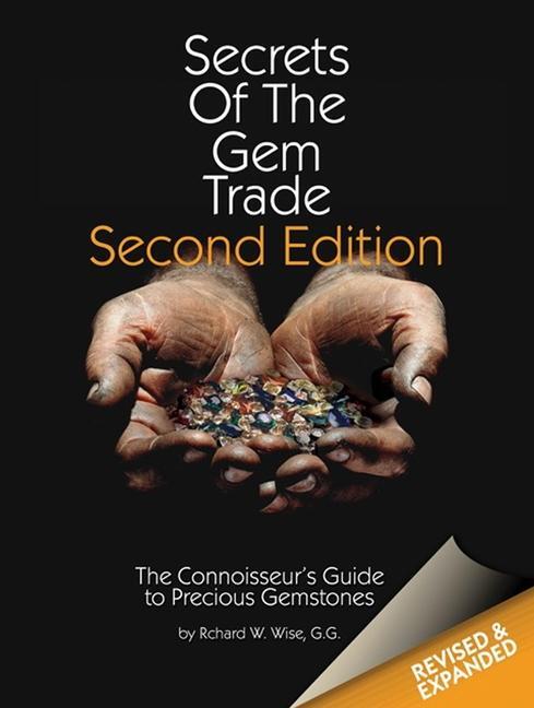 Cover: 9780972822329 | Secrets of the Gem Trade: The Connoisseur's Guide to Precious...