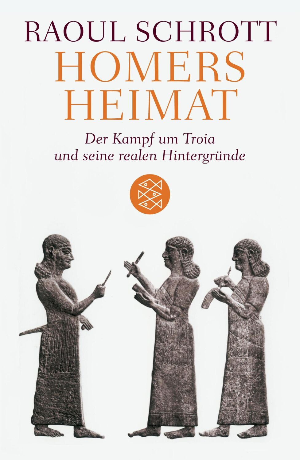 Cover: 9783596184361 | Homers Heimat | Der Kampf um Troia und seine realen Hintergründe