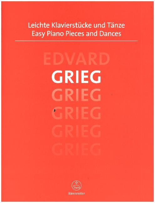 Cover: 9790006506040 | Leichte Klavierstücke und Tänze | Edvard Grieg | Broschüre | 32 S.