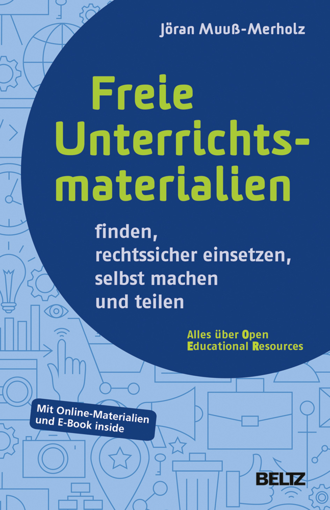 Cover: 9783407630612 | Freie Unterrichtsmaterialien finden, rechtssicher einsetzen, selbst...