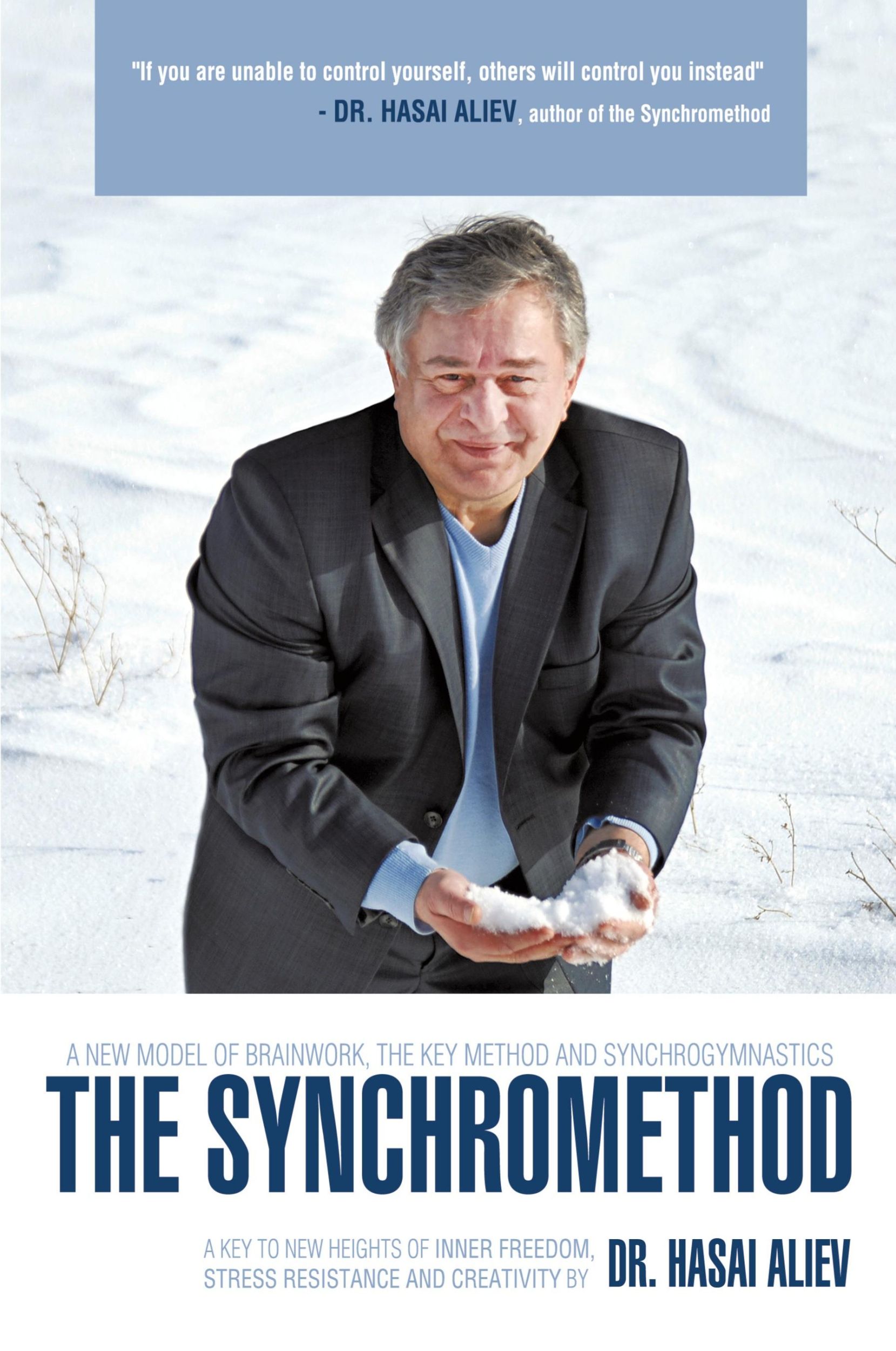 Cover: 9781456779115 | The Synchromethod | Hasai Aliev | Taschenbuch | Englisch | 2011