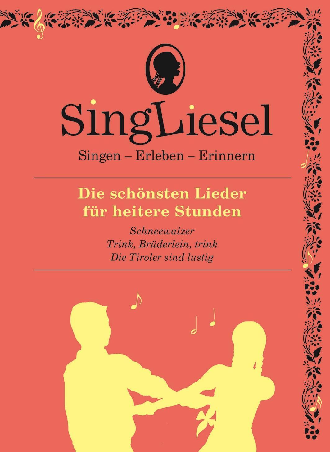 Cover: 9783944360102 | Singliesel - Die schönsten Lieder für heitere Stunden | Singliesel