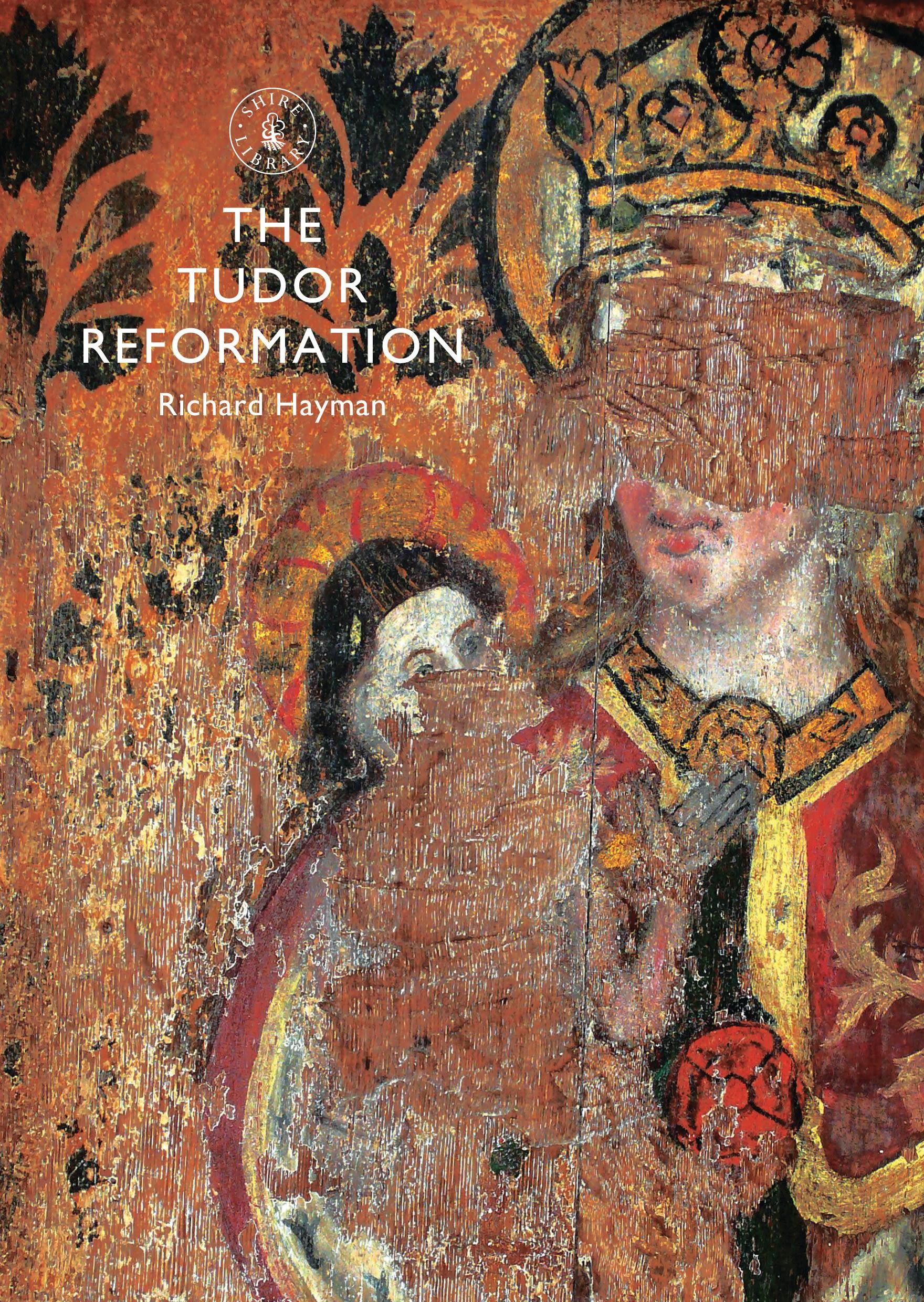 Cover: 9780747814849 | The Tudor Reformation | Richard Hayman | Taschenbuch | Englisch | 2015