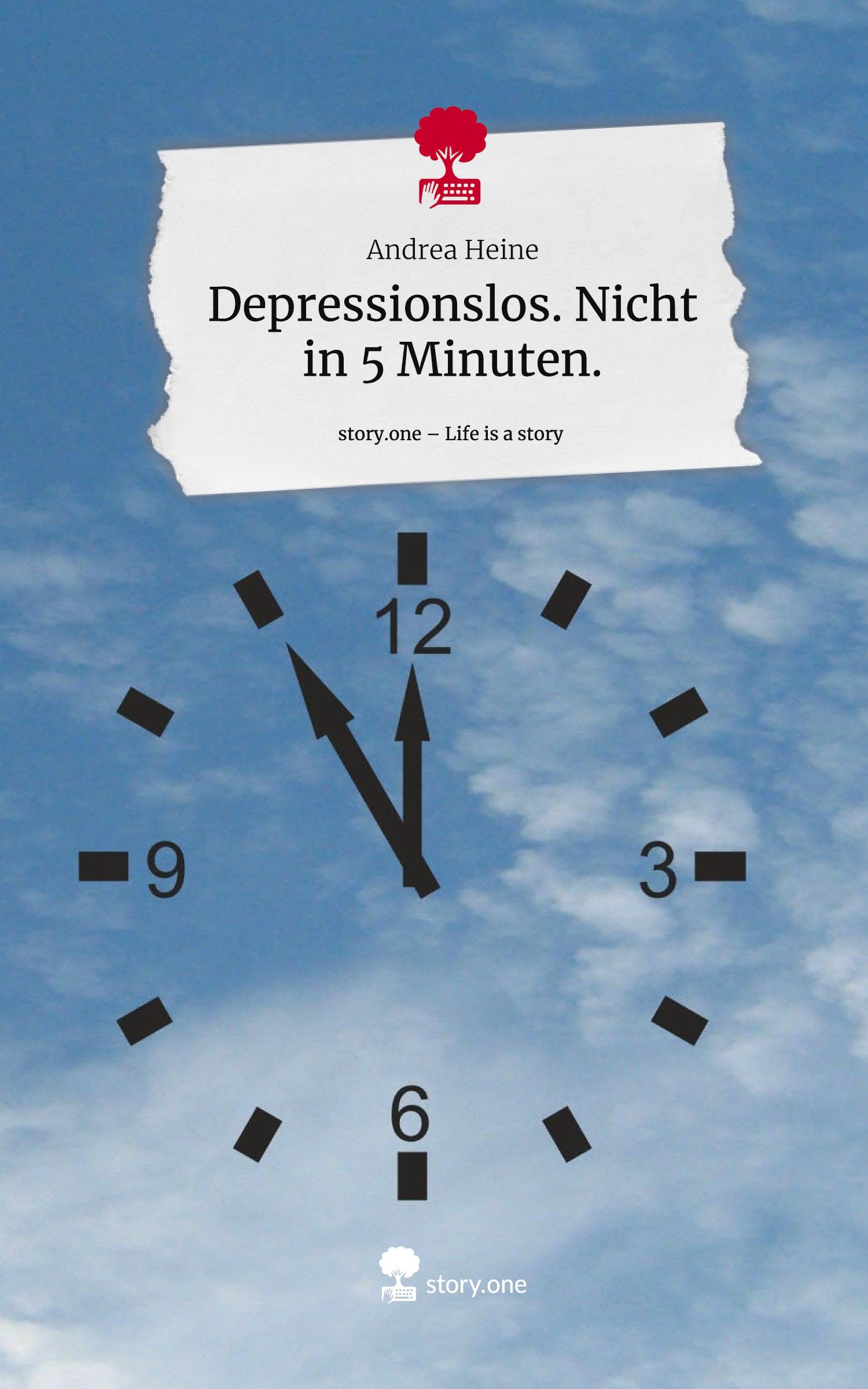 Cover: 9783711575241 | Depressionslos. Nicht in 5 Minuten.. Life is a Story - story.one