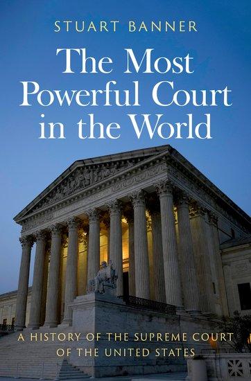 Cover: 9780197780350 | The Most Powerful Court in the World | Stuart Banner | Buch | Englisch