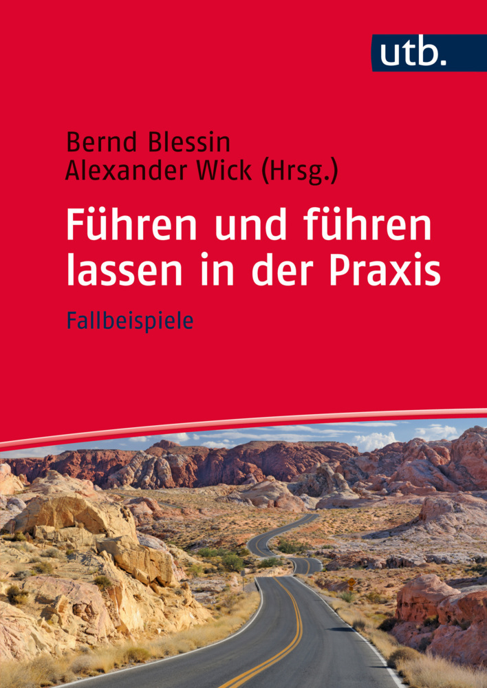 Cover: 9783825286576 | Führen und führen lassen in der Praxis | Fallbeispiele | Taschenbuch