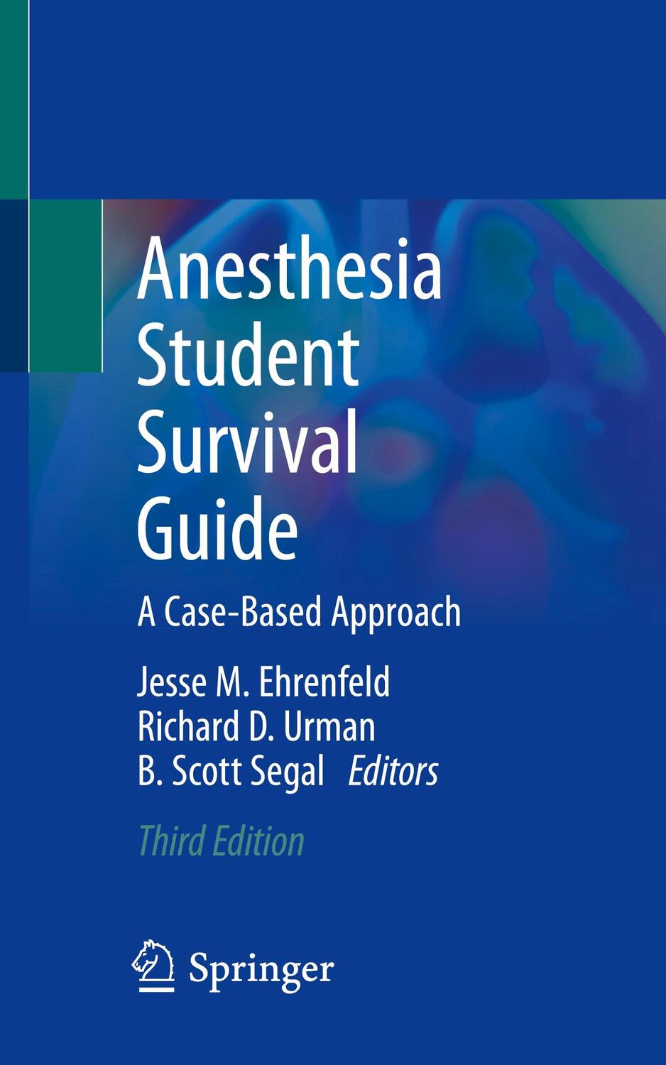 Cover: 9783030986742 | Anesthesia Student Survival Guide | A Case-Based Approach | Buch