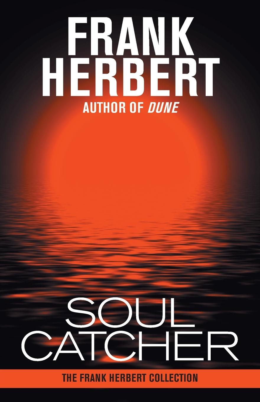 Cover: 9781614750642 | Soul Catcher | Frank Herbert | Taschenbuch | Englisch | 2013